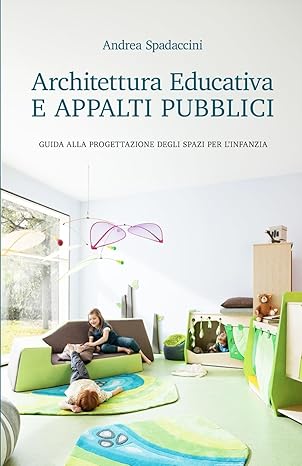 Architettura Educativa e Appalti Pubblici